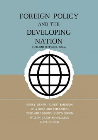 Książka Foreign Policy and the Developing Nation Richard Butwell