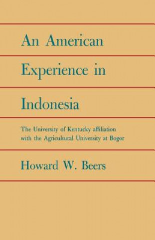 Carte American Experience in Indonesia Howard W Beers