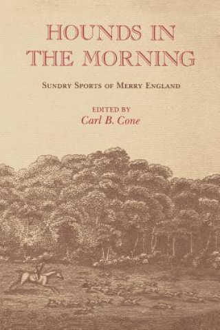 Книга Hounds in the Morning Carl B. Cone