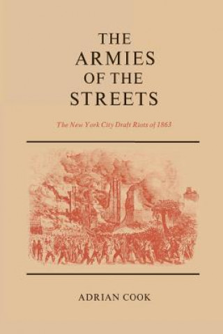 Könyv Armies of the Streets Adrian Cook
