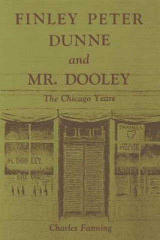 Книга Finley Peter Dunne and Mr. Dooley Fanning