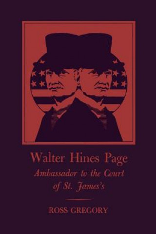 Buch Walter Hines Page Ross Gregory