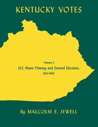 Book Kentucky Votes Professor Malcolm E (University of Kentucky) Jewell
