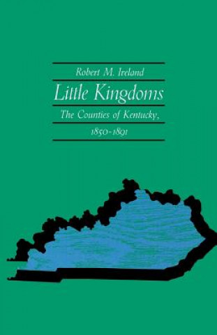 Könyv Little Kingdoms Robert M Ireland