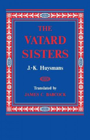 Book Vatard Sisters J -K Huysmans