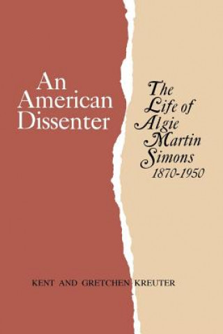 Kniha American Dissenter Gretchen Kreuter