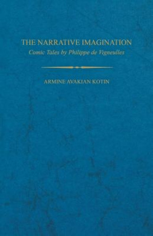 Książka Narrative Imagination Armine Avakian Kotin