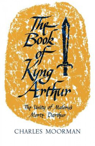 Книга Book of Kyng Arthur Charles Moorman