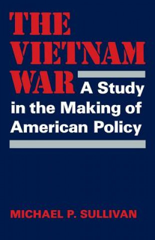 Buch Vietnam War Michael P Sullivan