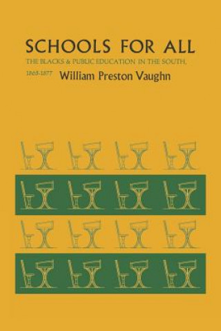 Βιβλίο Schools for All Professor William Preston Vaughn