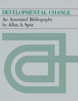 Knjiga Developmental Change Allan A Spitz