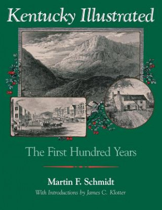 Knjiga Kentucky Illustrated Schmidt