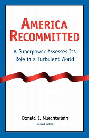 Buch America Recommitted Donald E. Nuechterlein