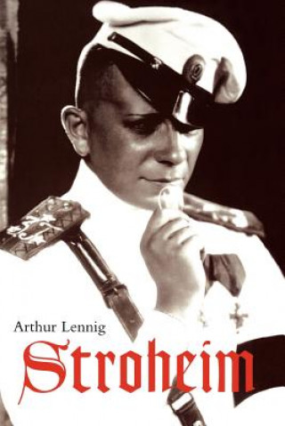 Kniha Stroheim Arthur Lennig