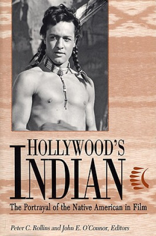 Kniha Hollywood's Indian Peter C. Rollins