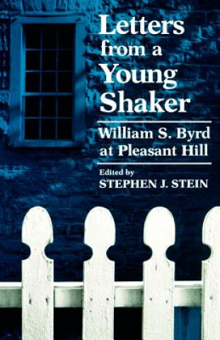 Buch Letters from a Young Shaker William S. Byrd