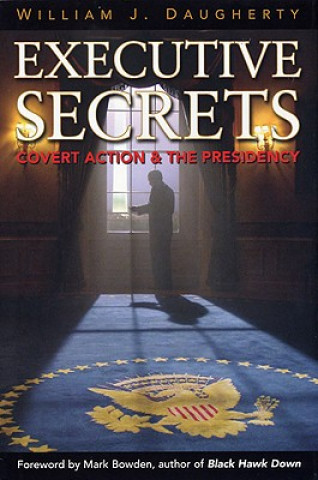 Kniha Executive Secrets William J. Daugherty