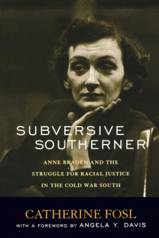 Könyv Subversive Southerner Catherine Fosl