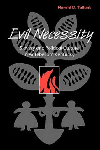 Könyv Evil Necessity Harold D. Tallant