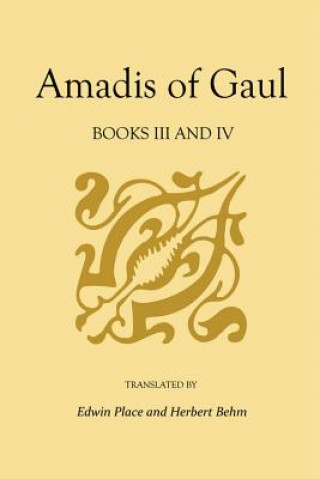 Książka Amadis of Gaul, Books III and IV 