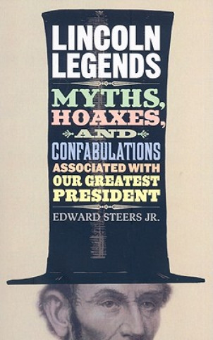 Carte Lincoln Legends Edward Steers