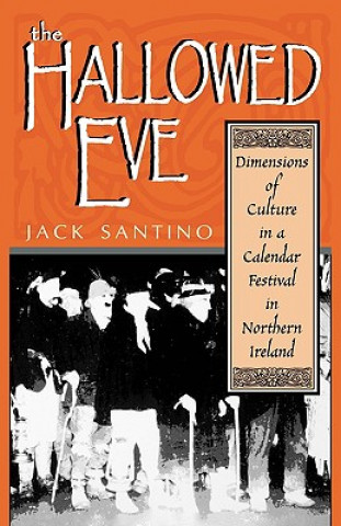 Książka Hallowed Eve Jack Santino