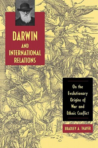 Книга Darwin and International Relations Thayer