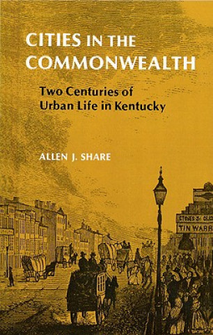 Knjiga Cities in the Commonwealth Allen J. Share