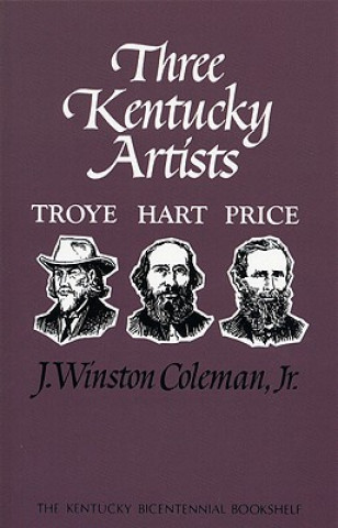 Buch Three Kentucky Artists J. Winston Jr. Coleman