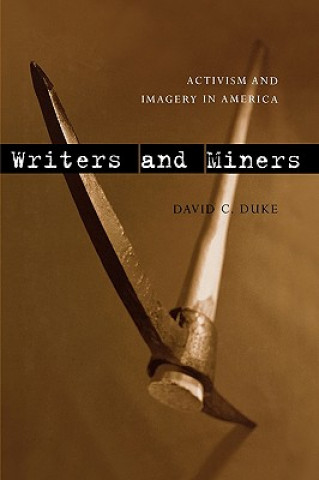 Könyv Writers and Miners David C. Duke