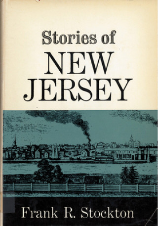 Книга Stories of New Jersey F. Stockton