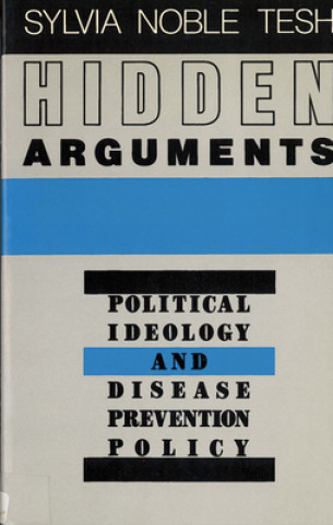 Książka Hidden Arguments S.N. Tesh