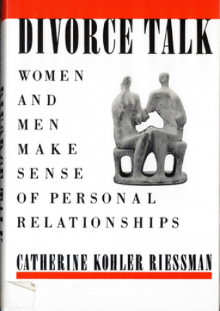 Kniha Divorce Talk Catherine Kohler Riessman