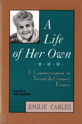 Livre Life of Her Own Robert Destanque