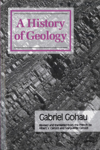 Carte History of Geology Marguerite Carozzi
