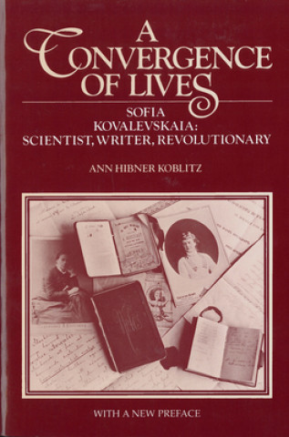Carte Convergence of Lives Ann Hibner Koblitz