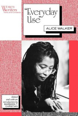 Kniha Everyday Use Alice Walker