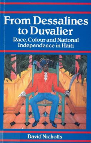 Книга From Dessalines to Duvalier Race Nicholls