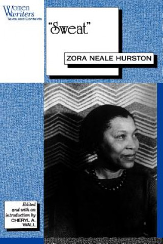 Kniha Sweat Zora Neale Hurston