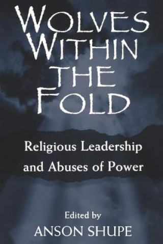 Knjiga Wolves within the Fold Anson Shupe