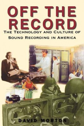 Knjiga Off the Record David L. Morton