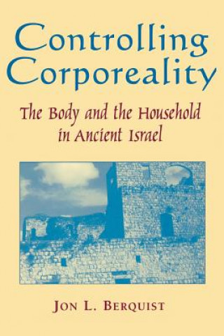 Book Controlling Corporeality Jon L. Berquist