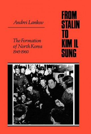 Kniha From Stalin to Kim Il Sung Lankov