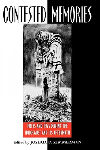 Boek Contested Memories Zvi Gitelman