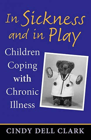 Carte In Sickness and in Play Cindy Dell Clark