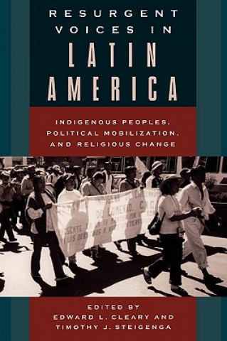 Carte Resurgent Voices in Latin America Edward L. Cleary