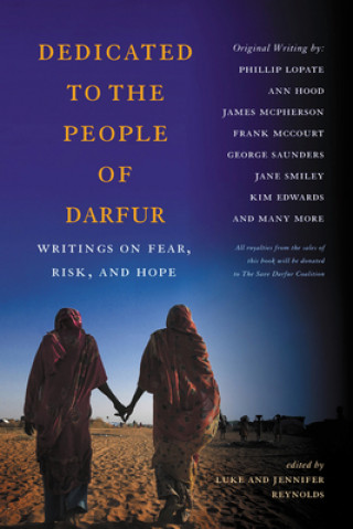 Knjiga Dedicated to the People of Darfur George Saunders