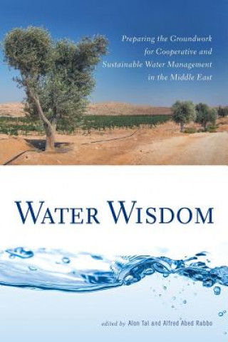 Knjiga Water Wisdom Alon Tal