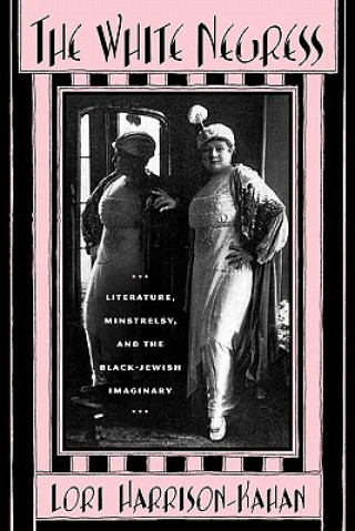 Libro white negress Lori Harrison-Kahan