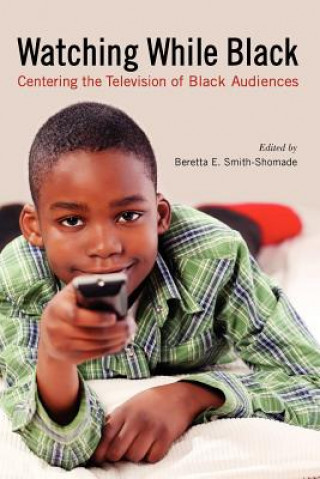 Buch Watching While Black Beretta E. Smith–shomade